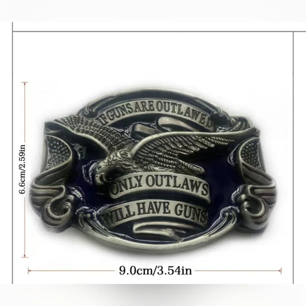 Eagle Belt Buckle “If Guns Are Outlawed Only Outlaws Will Have Guns, T3MISB3D